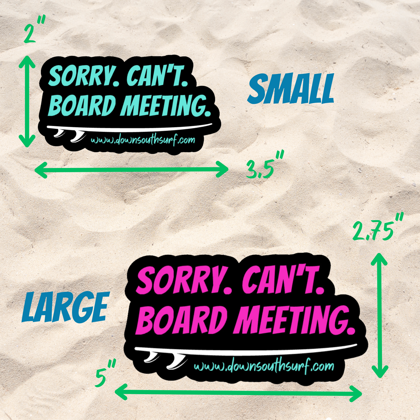 SORRY. CAN'T. BOARD MEETING VINYL STICKER