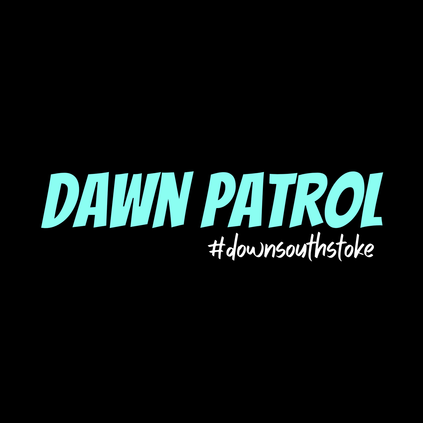 DAWN PATROL PREMIUM UNISEX CREW T-SHIRT