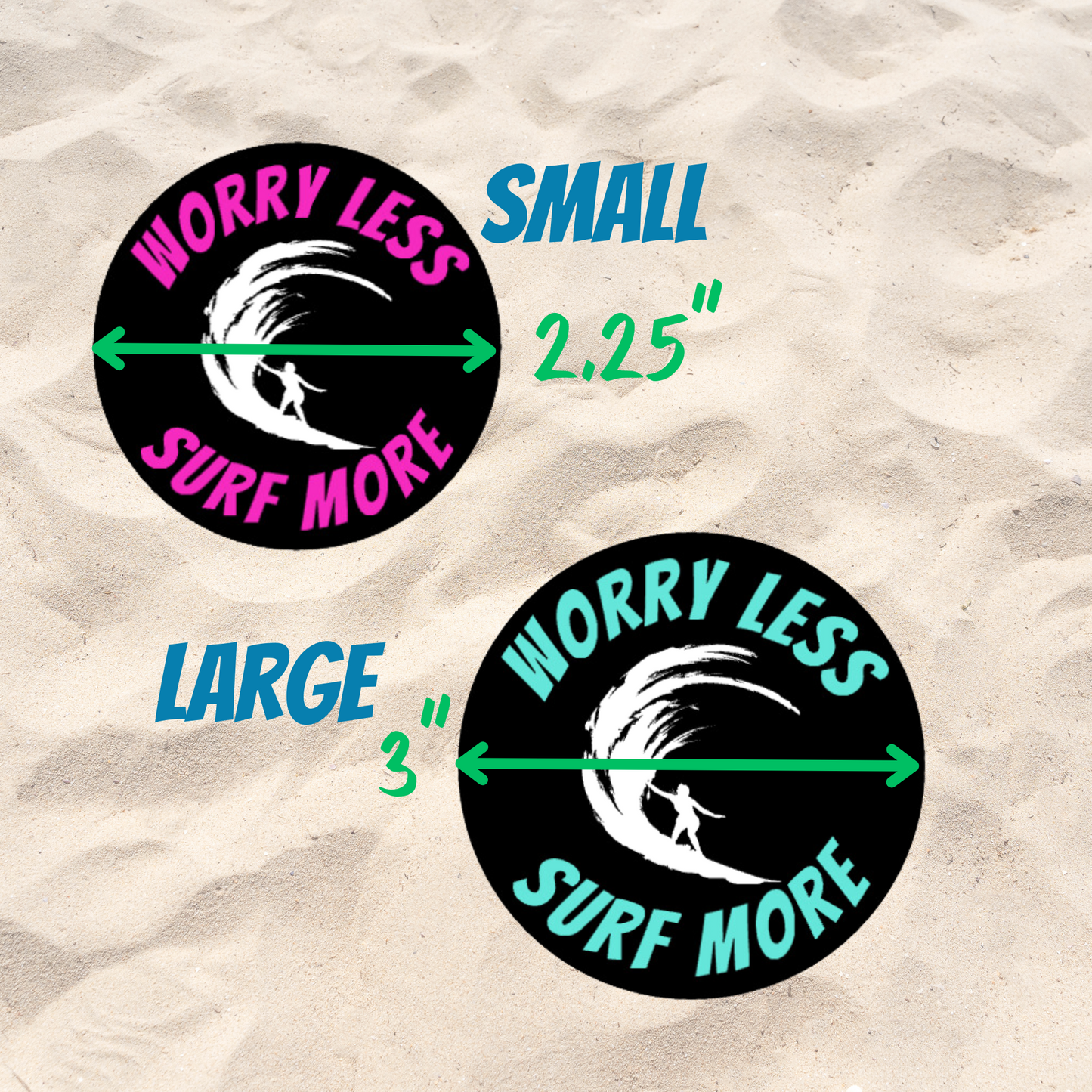 WORRY LESS, SURF MORE VINYL STICKER